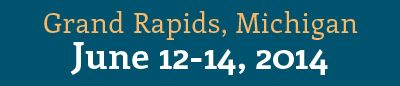 Grand Rapids, Michigan. June 12-14 2014